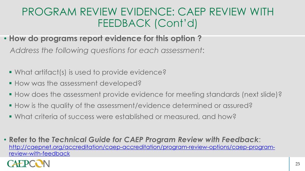 PROGRAM REVIEW EVIDENCE: CAEP REVIEW WITH FEEDBACK (Cont’d)