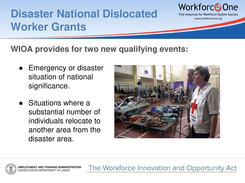 National Dislocated Worker Grants Formerly National Emergency Grants Ppt Download 6099