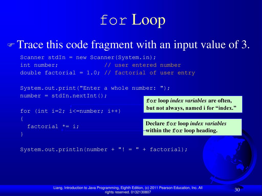 Chapter 5 Loops Liang, Introduction to Java Programming, Eighth Edition ...