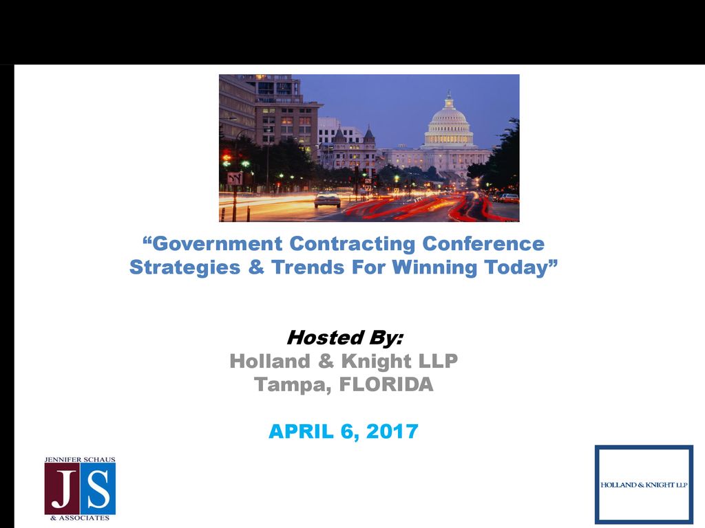 “Government Contracting Conference Strategies & Trends For Winning
