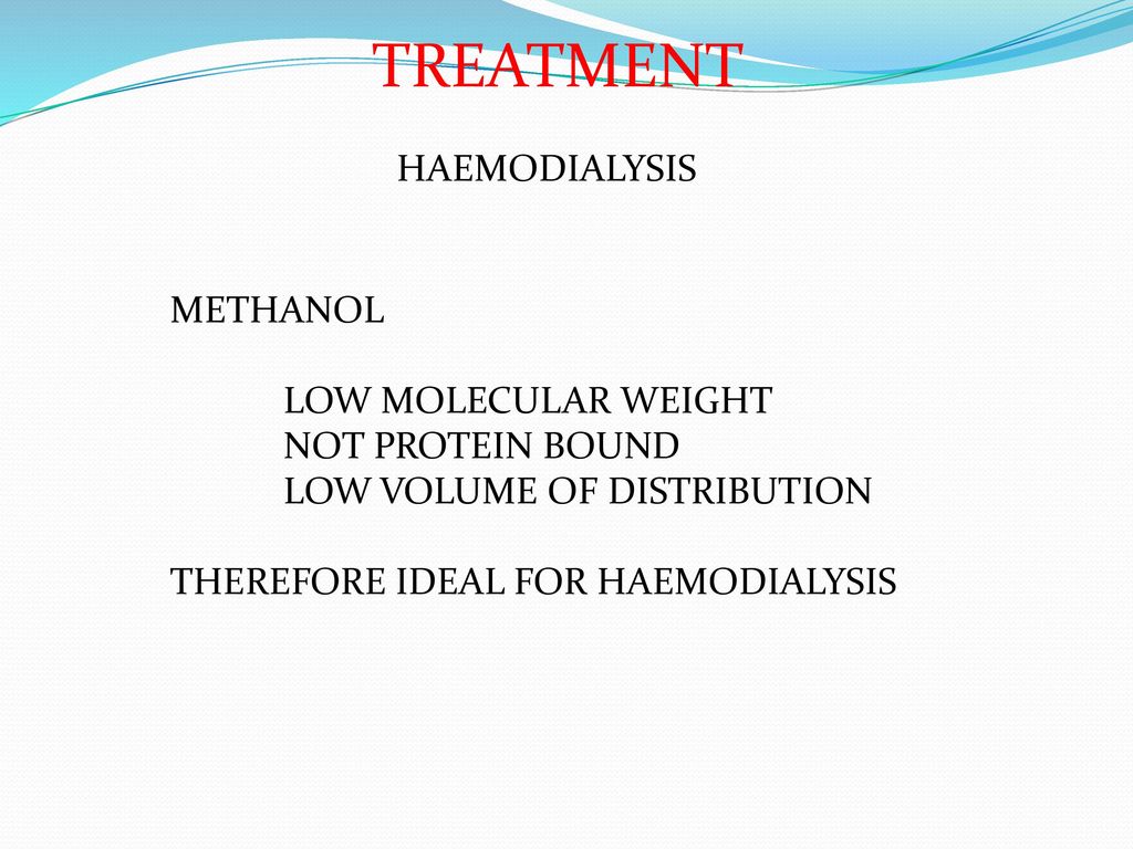 TREATMENT HAEMODIALYSIS METHANOL LOW MOLECULAR WEIGHT