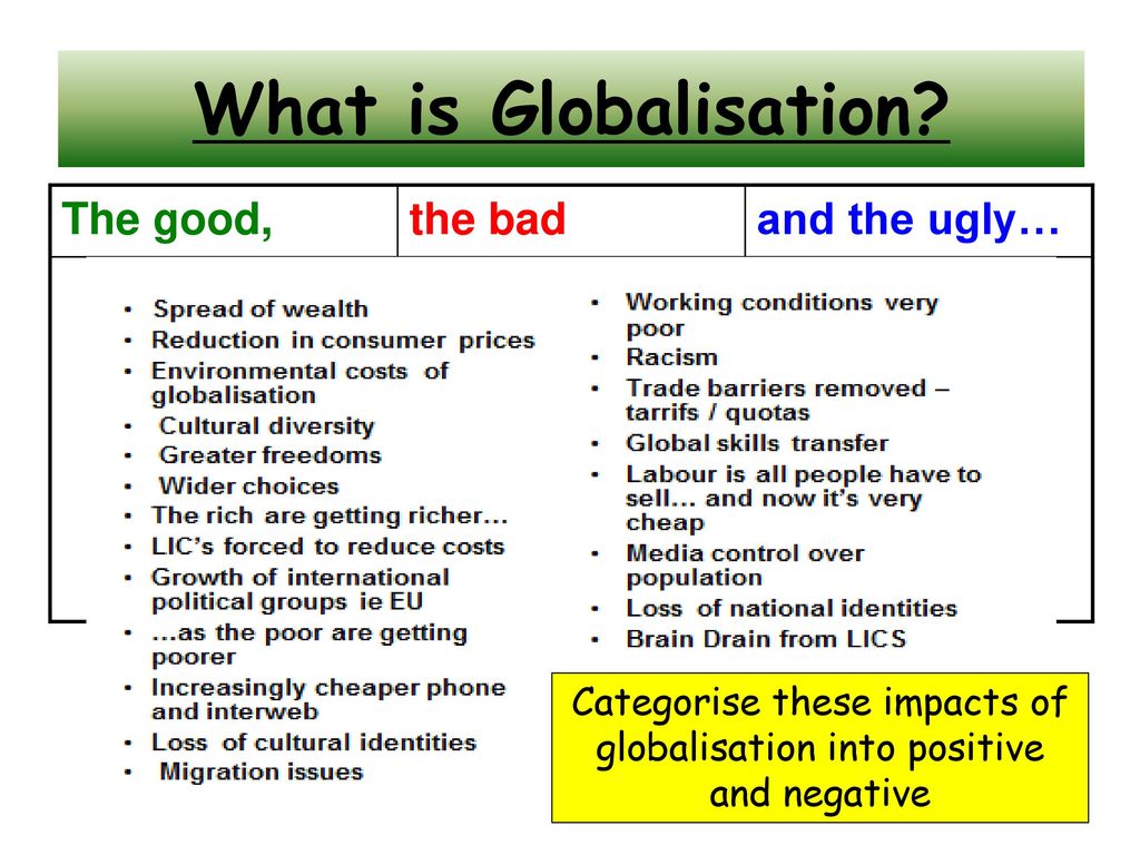 two positive and two negative effects of globalisation