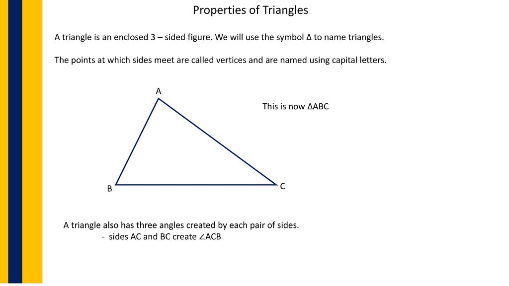 Properties of Triangles - ppt download