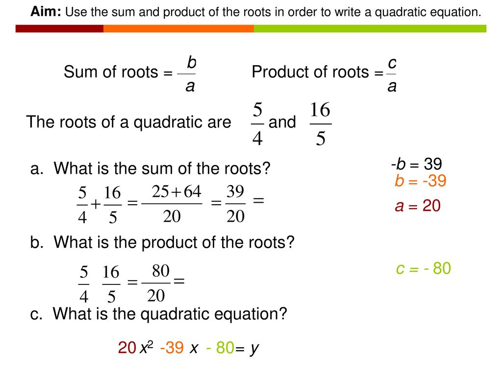 Quadratic Equations Irrational Roots and Sum & Product of the