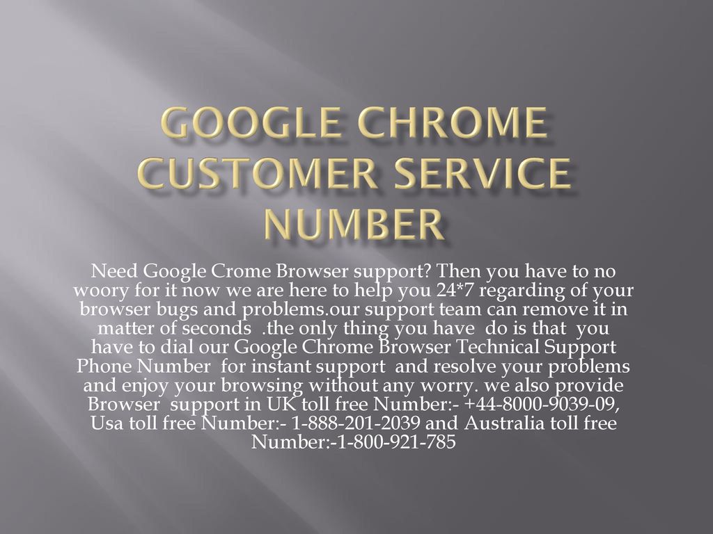 Google Chrome Customer service number