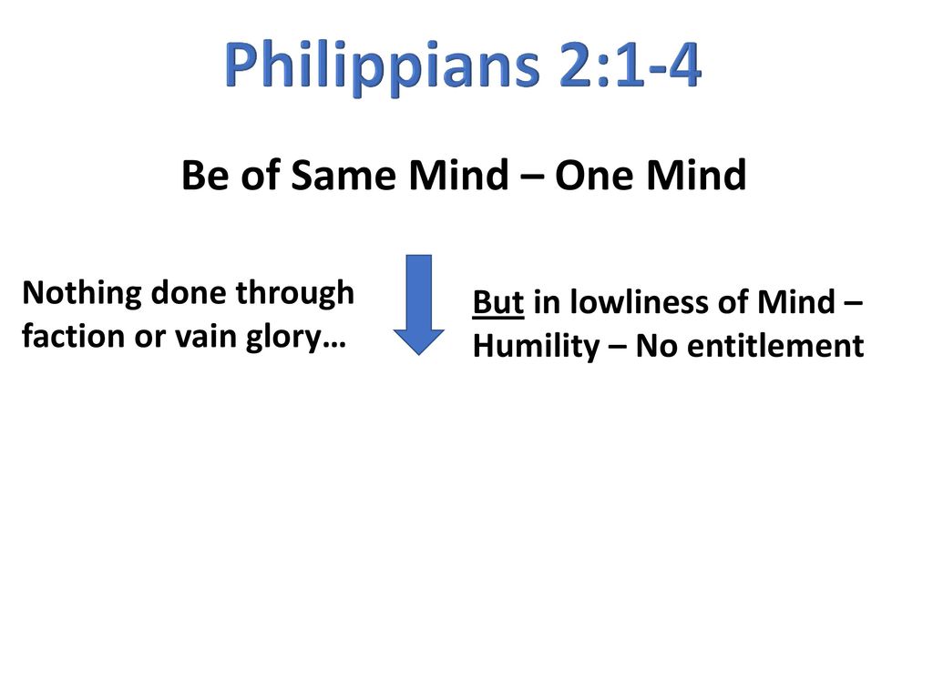 Philippians 2:1-4 Make Full My Joy if Exhortation in Christ - ppt download