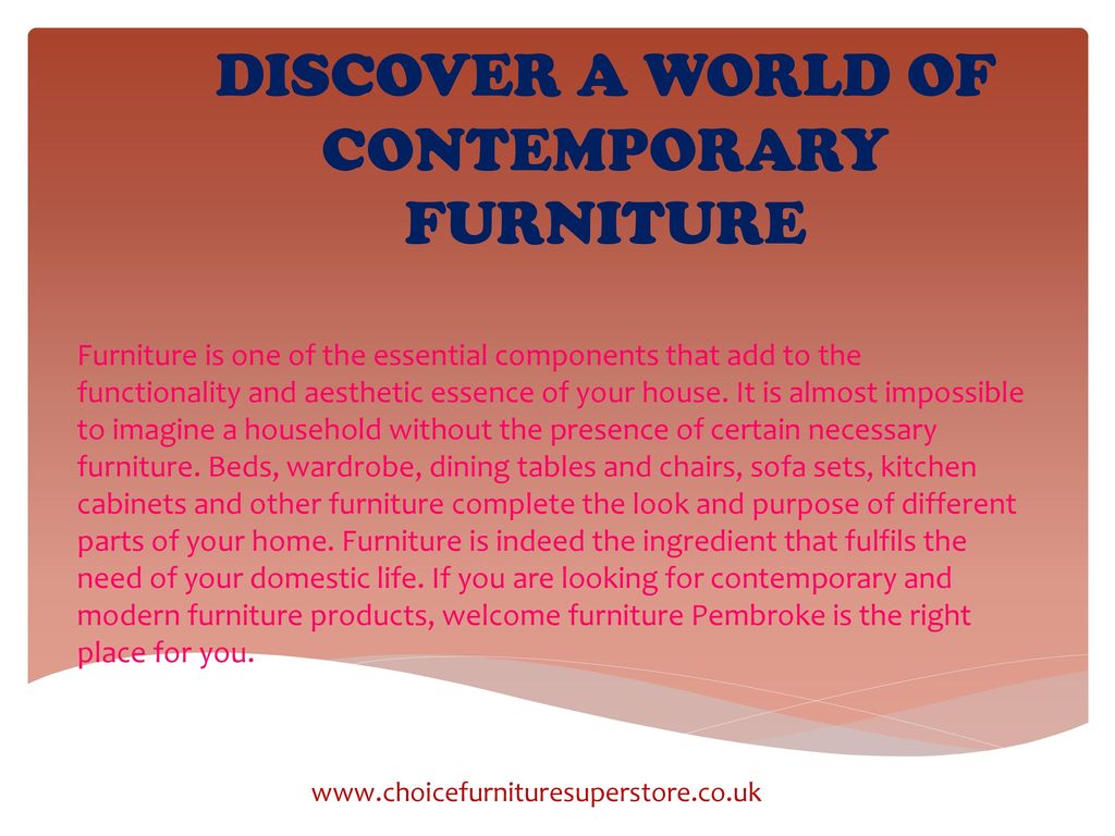 Discover A World Of Contemporary Furniture Ppt Download