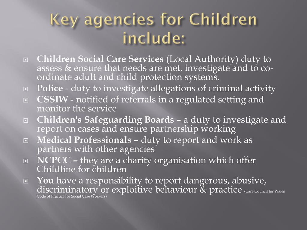 Key agencies for Children include: