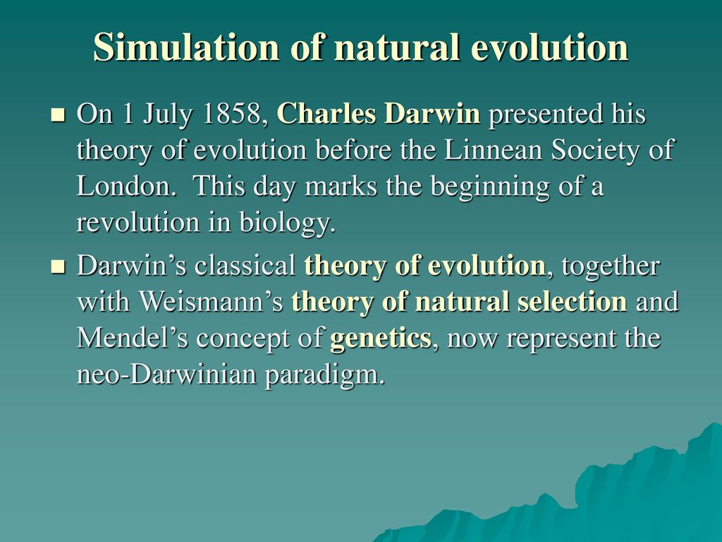 Simulation of natural evolution