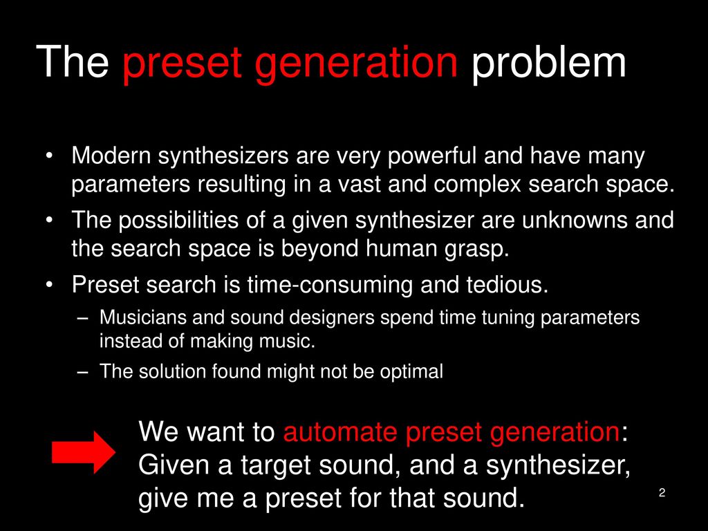 The preset generation problem