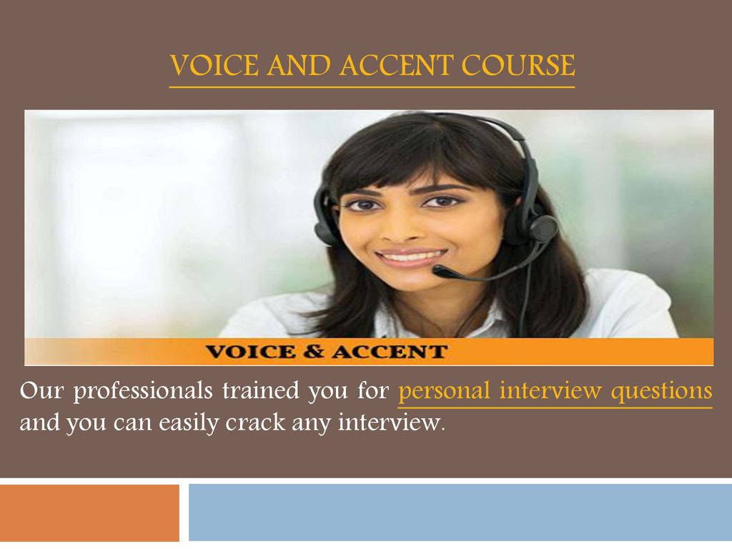 Voice and Accent Course