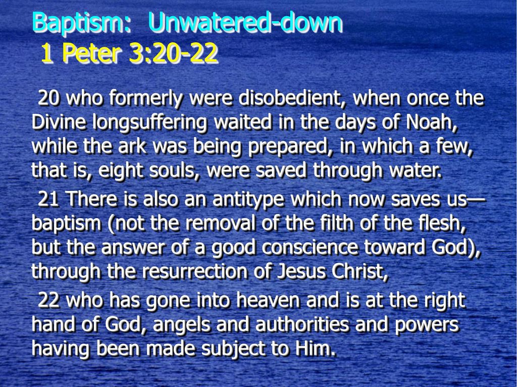 Baptism Unwatered down Ppt Download baptism-unwatered-down-ppt-download