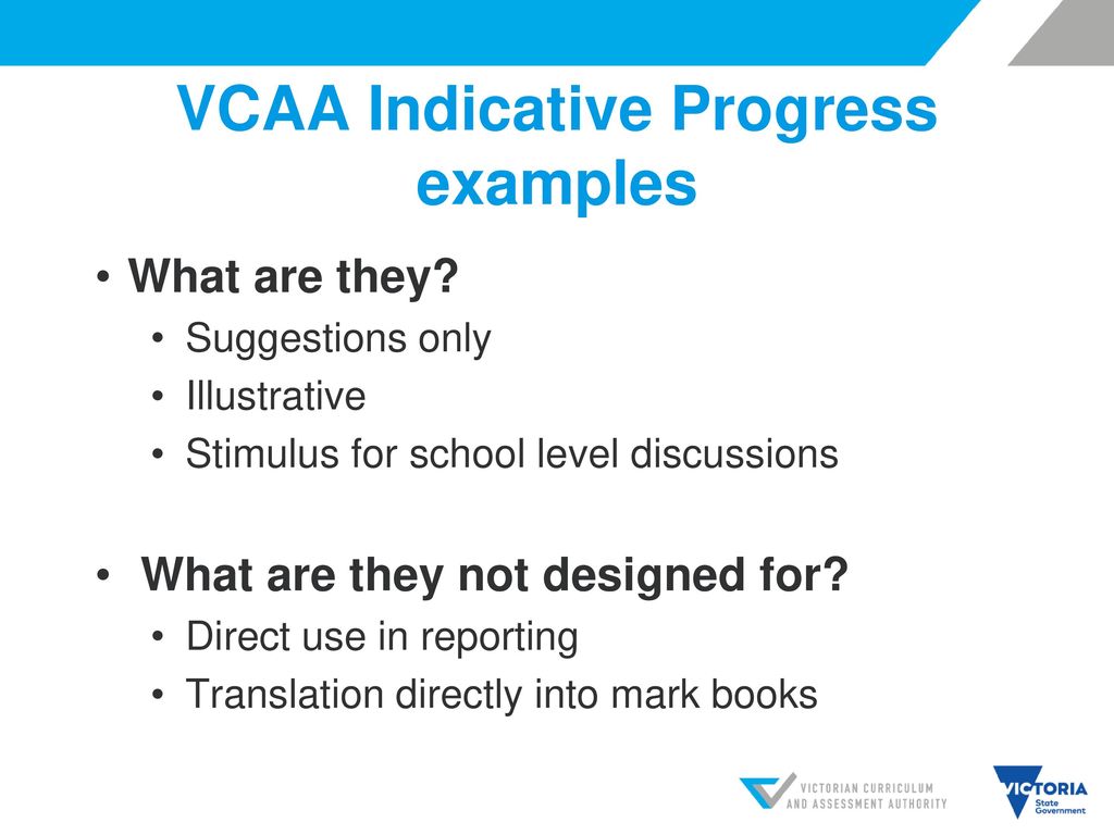 VCAA Indicative Progress examples