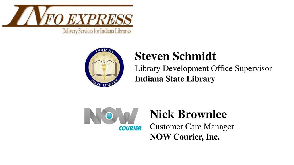 Steven Schmidt Nick Brownlee Library Development Office Supervisor