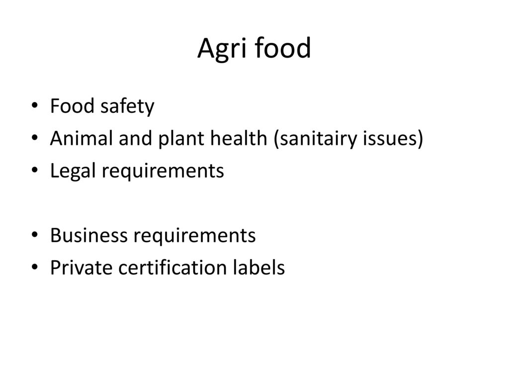 Agri food Food safety Animal and plant health (sanitairy issues)