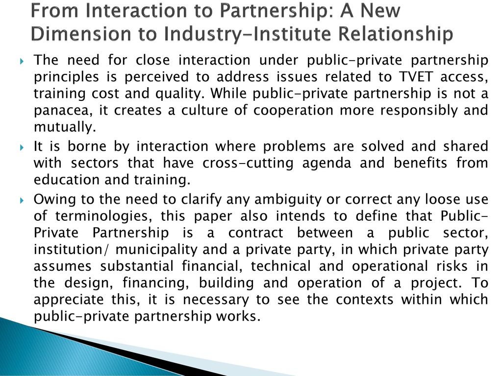 From Interaction to Partnership: A New Dimension to Industry-Institute Relationship