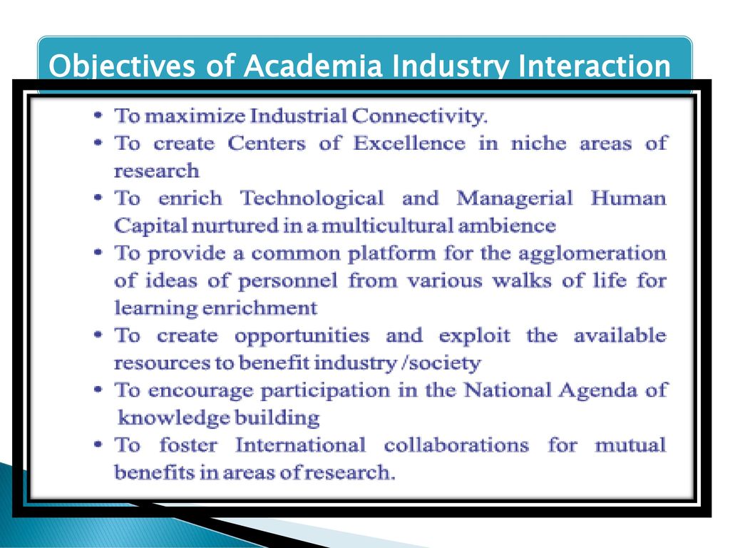 Objectives of Academia Industry Interaction
