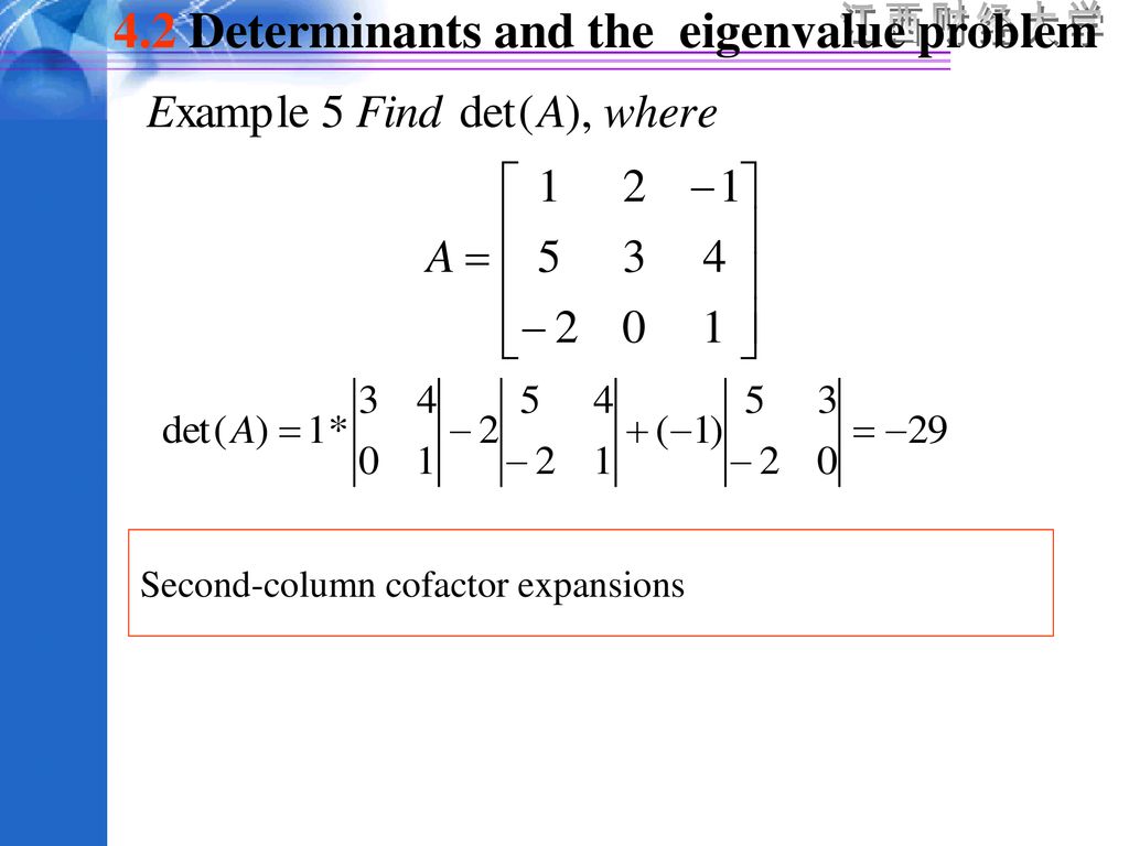 4.2 Determinants and the eigenvalue problem