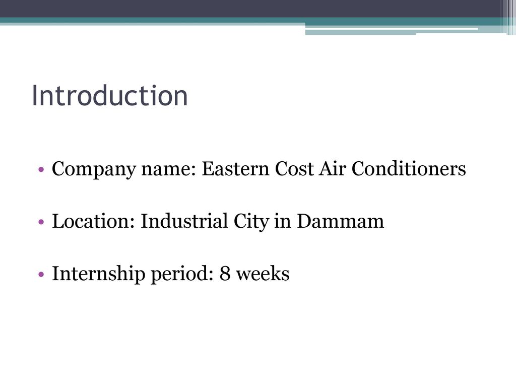 Introduction Company name: Eastern Cost Air Conditioners