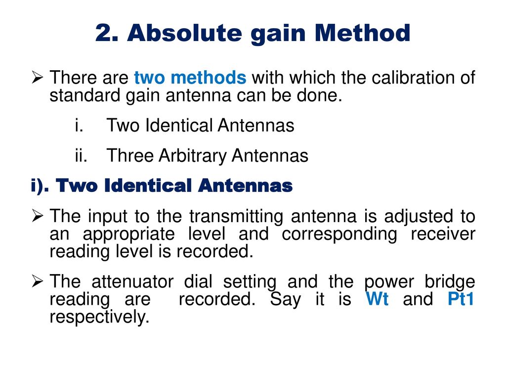 ANTENNA MEASUREMENTS Measurement of Radiation Pattern Gain - ppt download