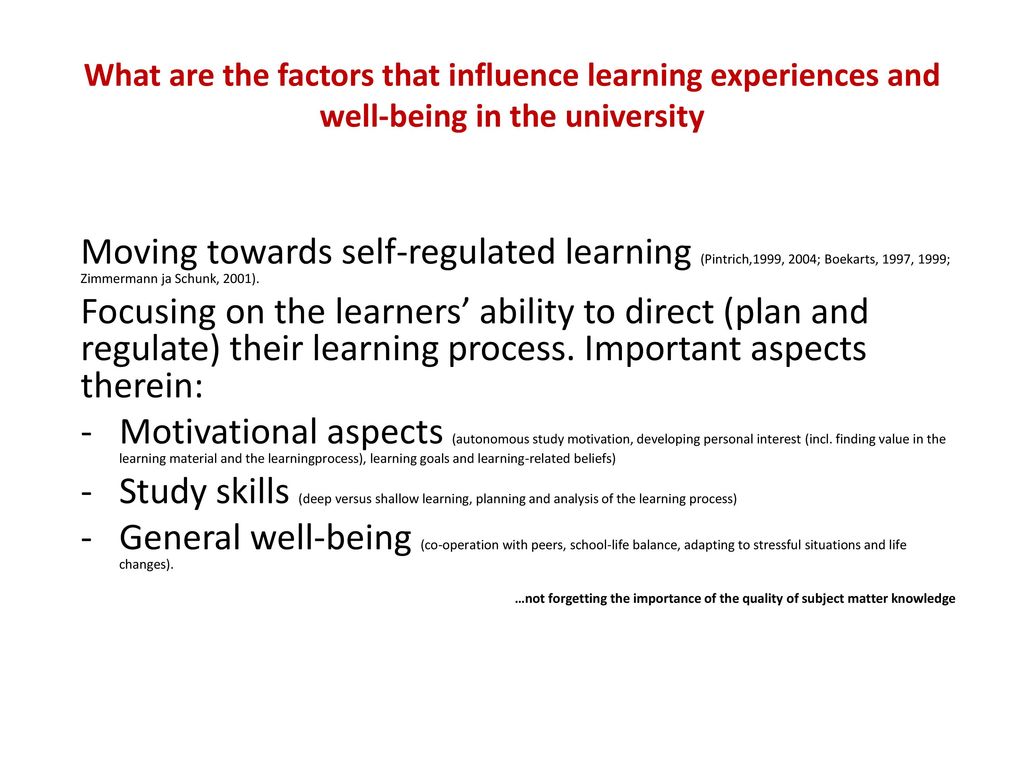 What are the factors that influence learning experiences and well-being in the university