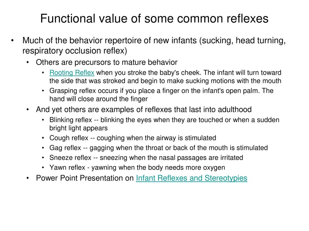 Functional value of some common reflexes