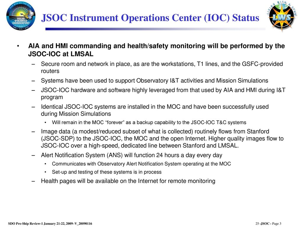 JSOC Status at SDO PSR-1 January 21-22, 2009 GSFC - ppt download