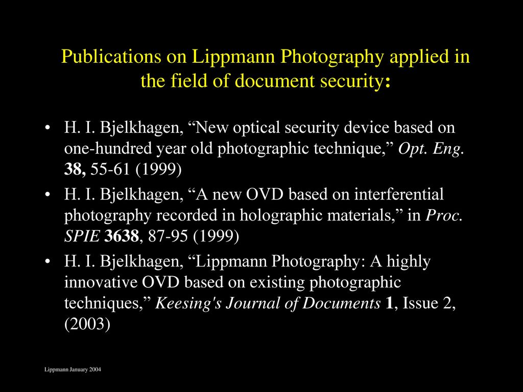 Publications on Lippmann Photography applied in the field of document security: