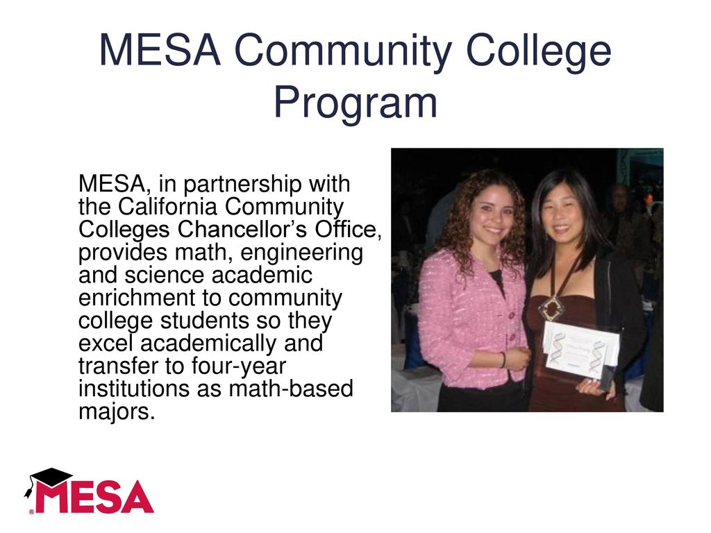 Mathematics, Engineering, Science Achievement (MESA) - ppt download