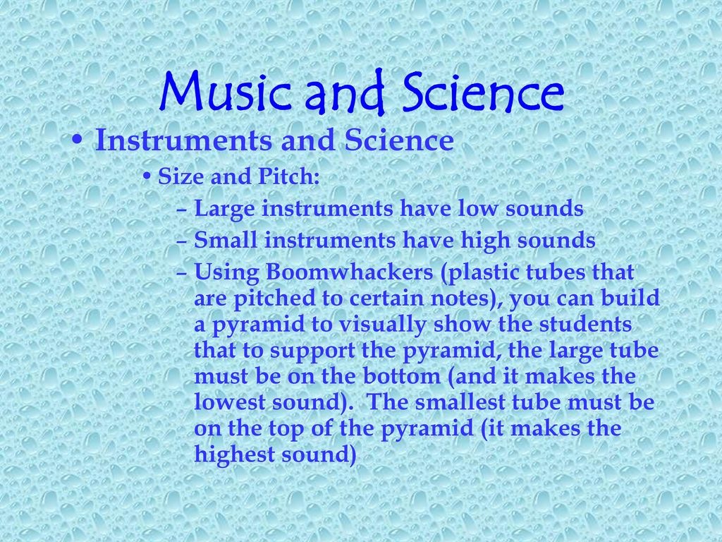 Music and Science Instruments and Science Size and Pitch: