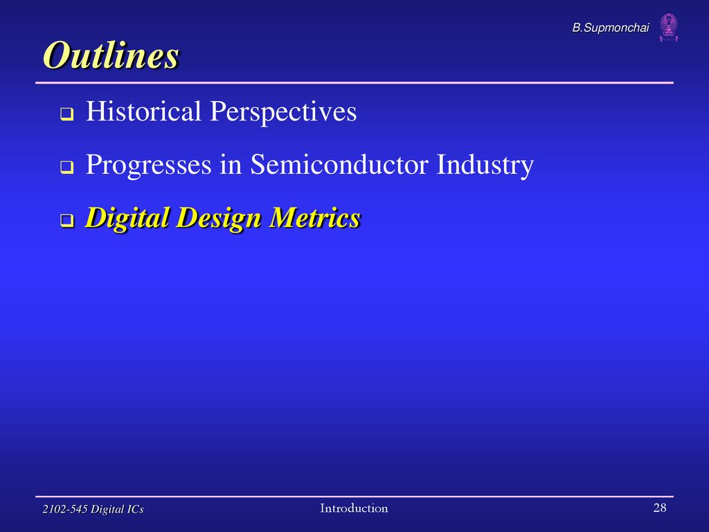 Outlines Historical Perspectives Progresses in Semiconductor Industry