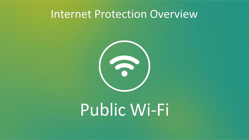 Internet Protection Overview