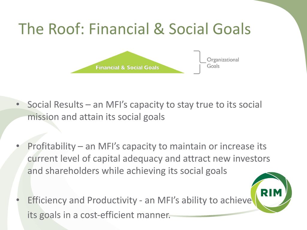 The Roof: Financial & Social Goals