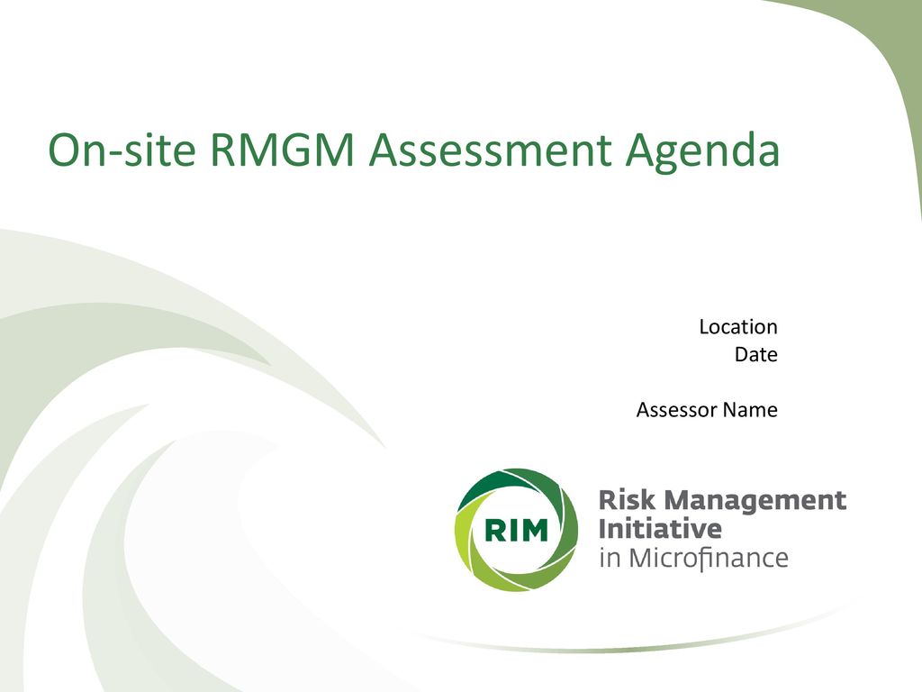 On-site RMGM Assessment Agenda