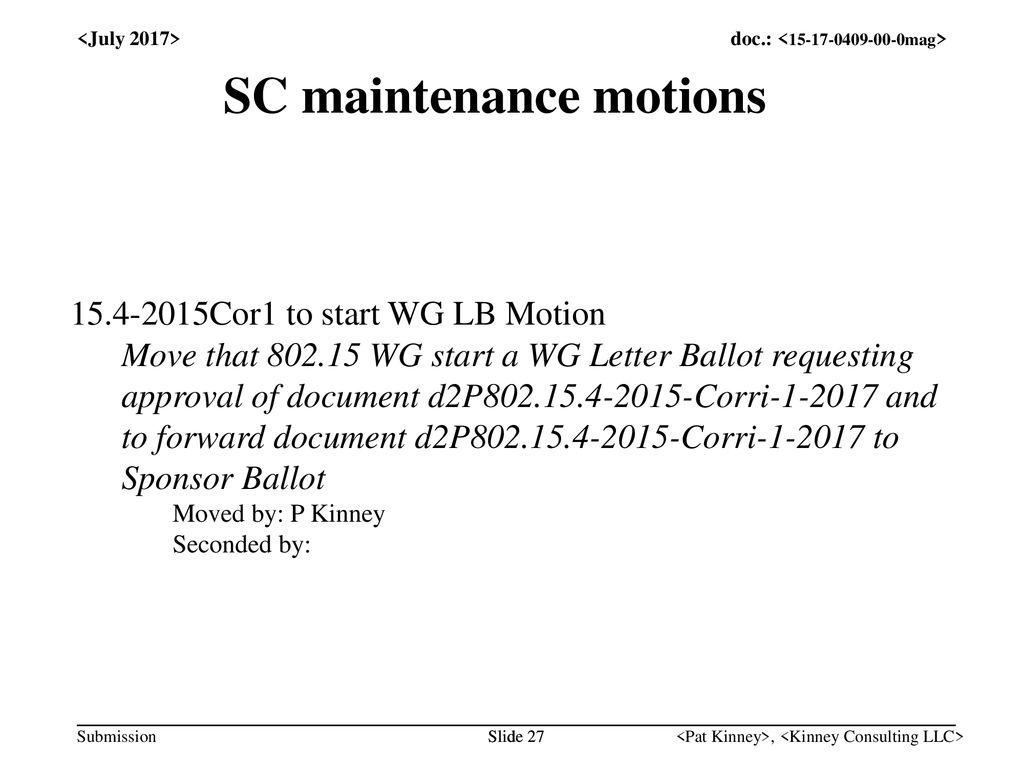 SC maintenance motions