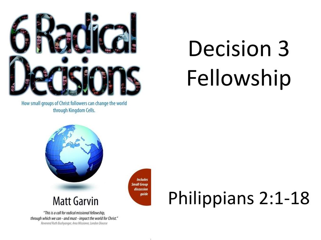 Decision 3 Fellowship Philippians 2 Ppt Download decision-3-fellowship-philippians-2-ppt-download