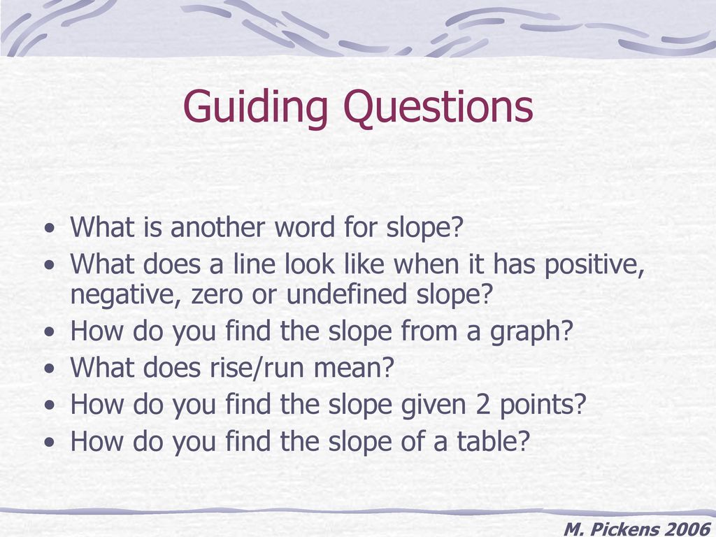 Slope 8.4C Use data from a table or graph to determine the rate of