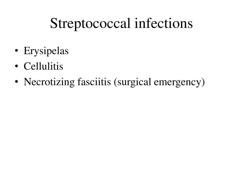 Streptococcal infections