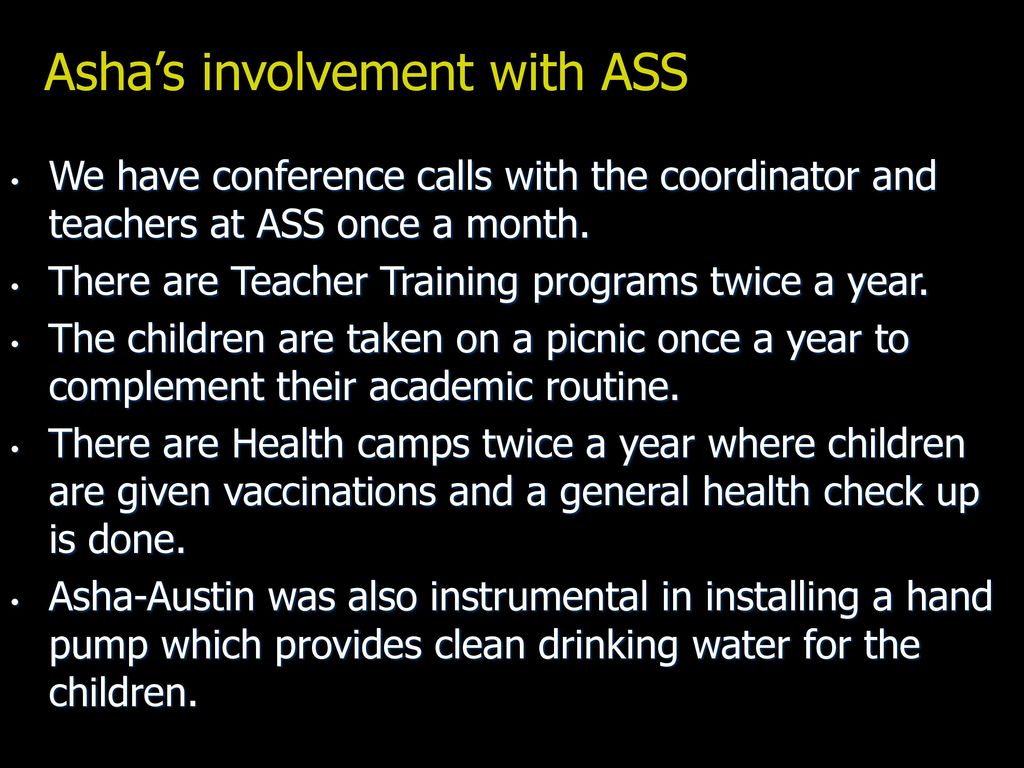 Asha’s involvement with ASS