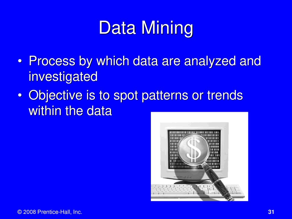Data Mining Process by which data are analyzed and investigated