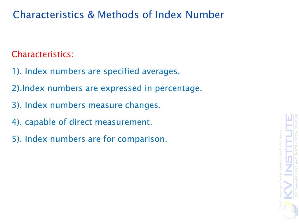 What are the 3 methods of index number?