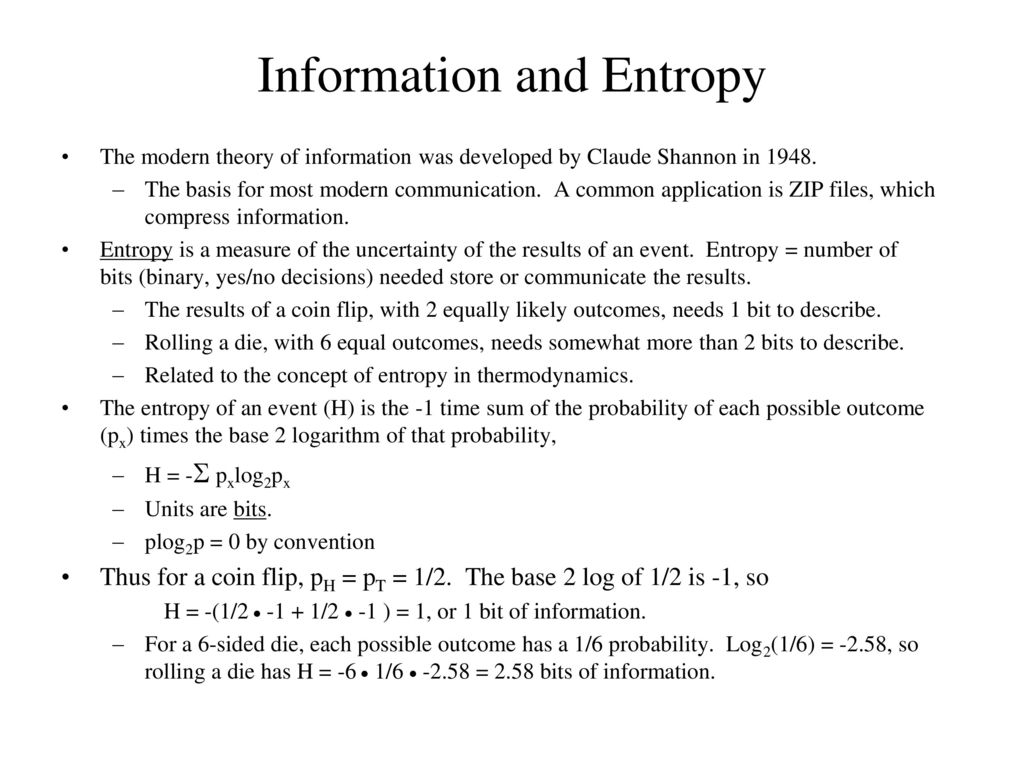 Information and Entropy