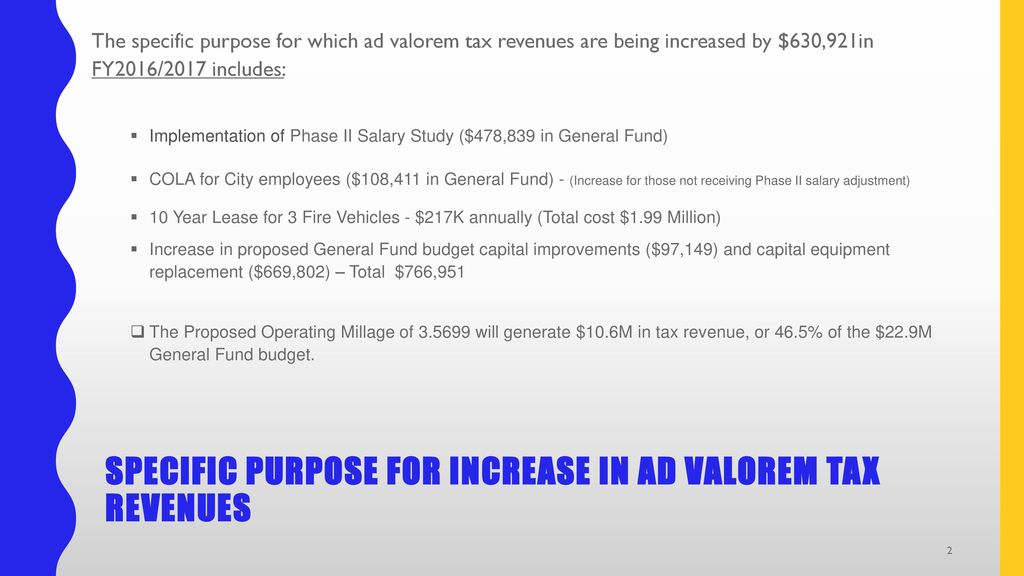 Specific purpose for increase in ad valorem tax revenues