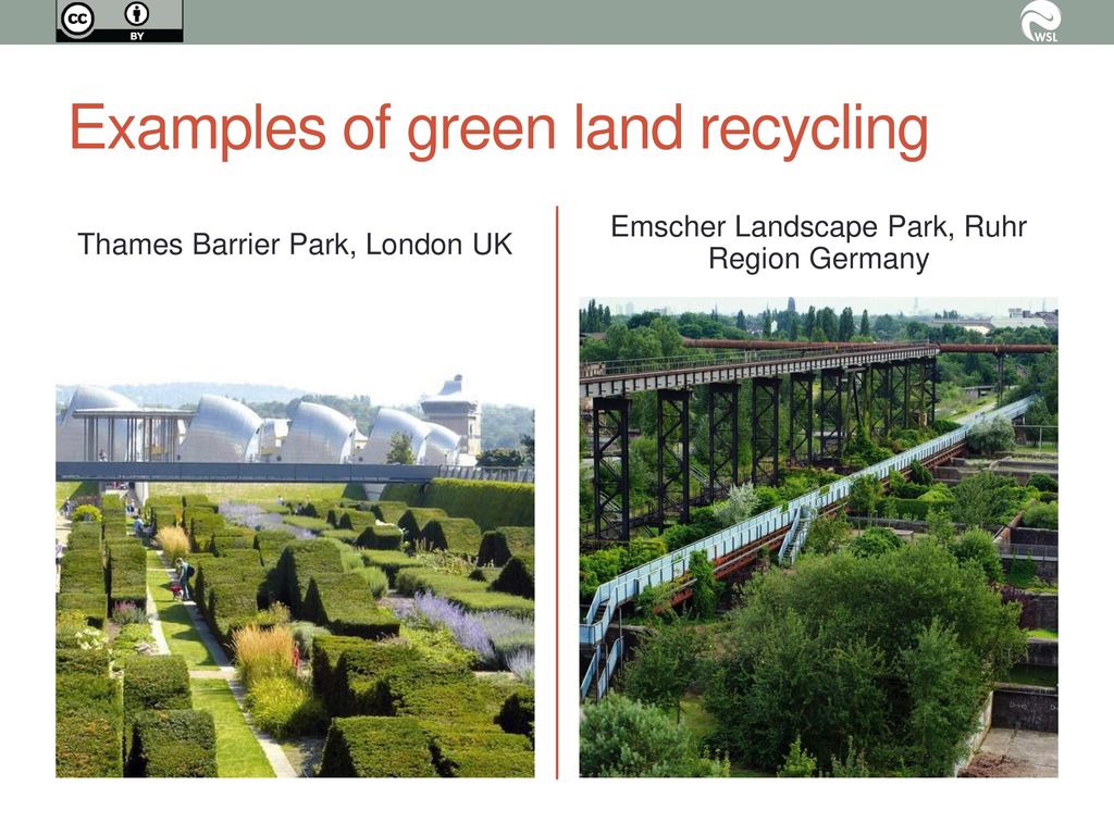 Examples of green land recycling