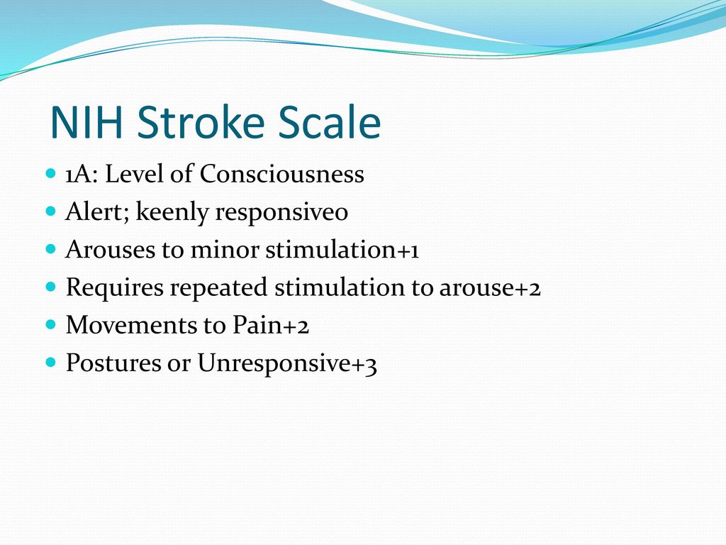 Nih Stroke Scale Nih Stroke Scale Score Nihss Ppt Download ◦ describe the purpose of the national institutes of health stroke scale (nihss). nih stroke scale nih stroke scale score