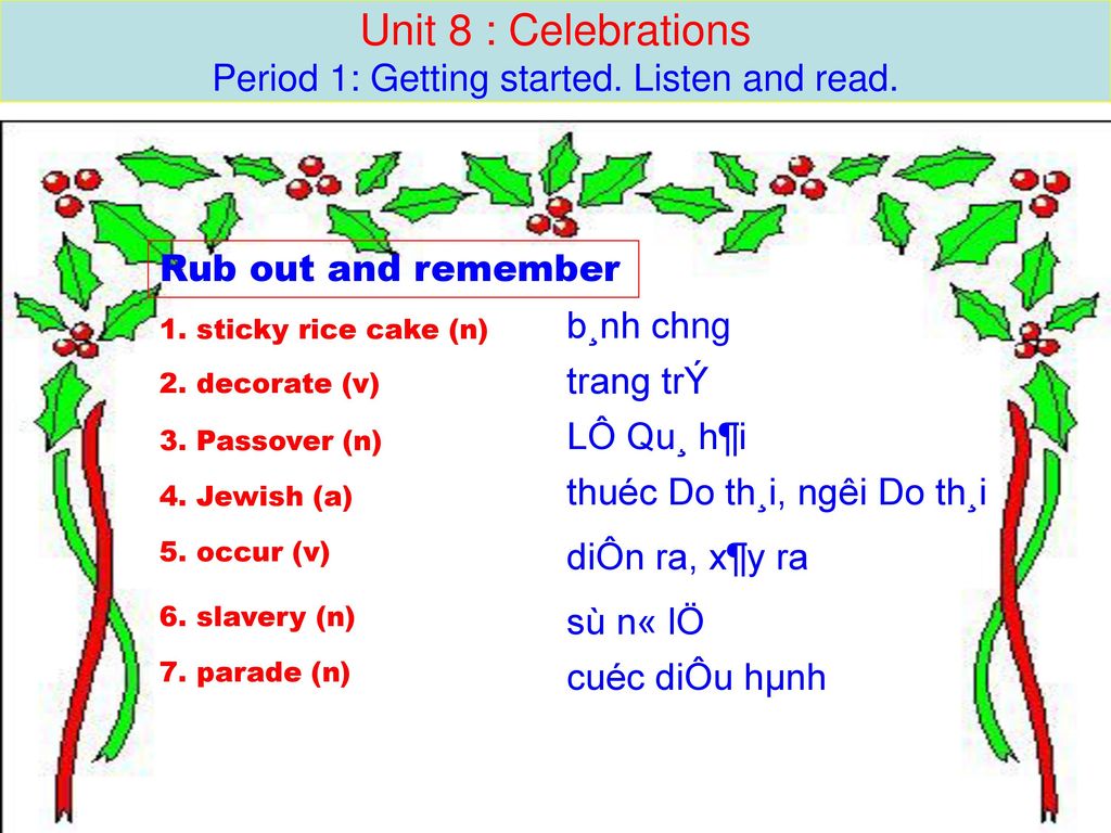 Celebrations Period 1 Getting Started Listen And Read Unit 8 Ppt Download