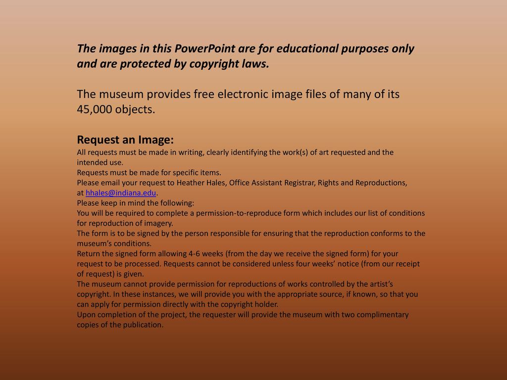 The images in this PowerPoint are for educational purposes only and are protected by copyright laws.