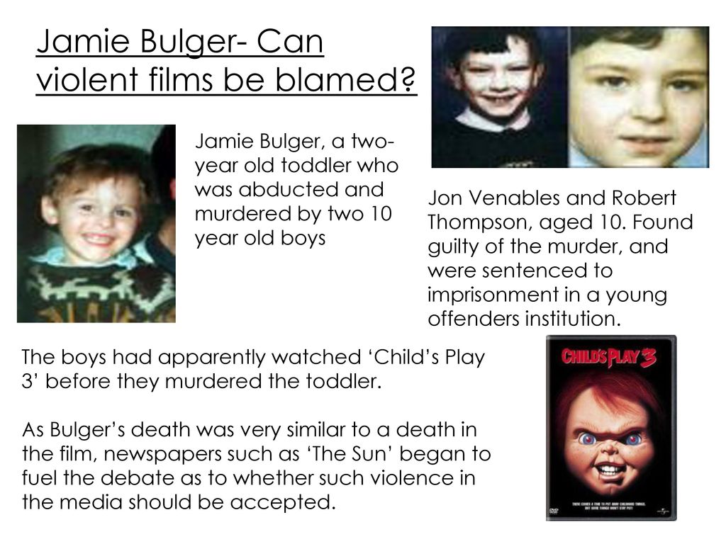 Jamie Bulger- Can violent films be blamed