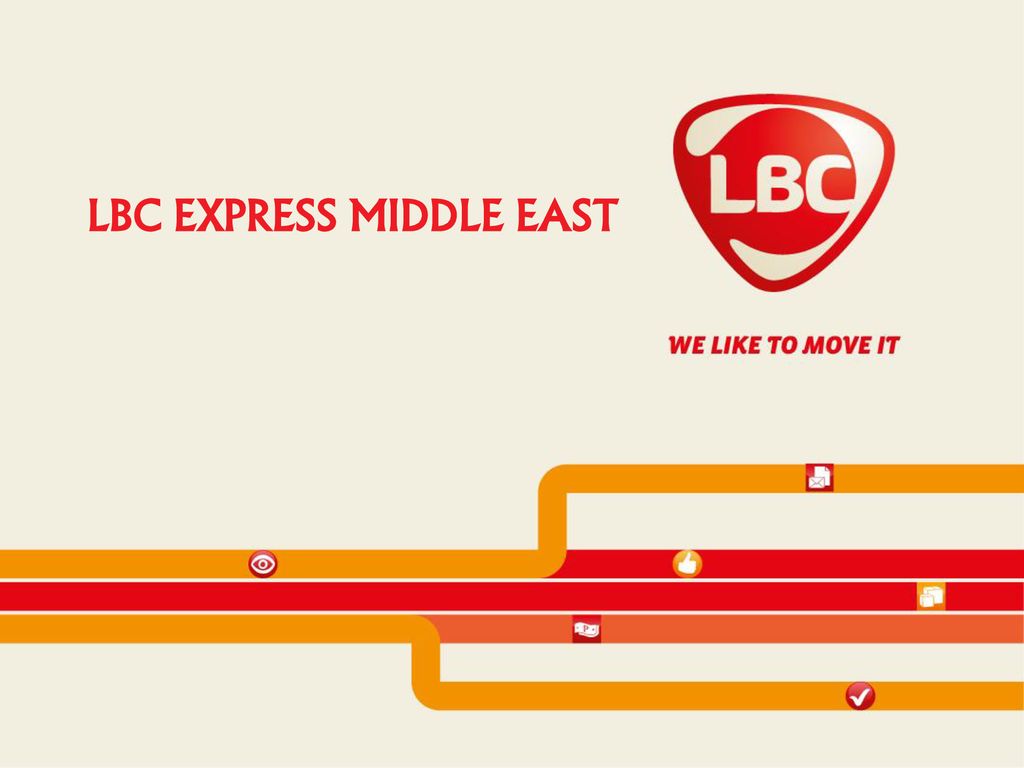 Lbc Express Middle East Ppt Download