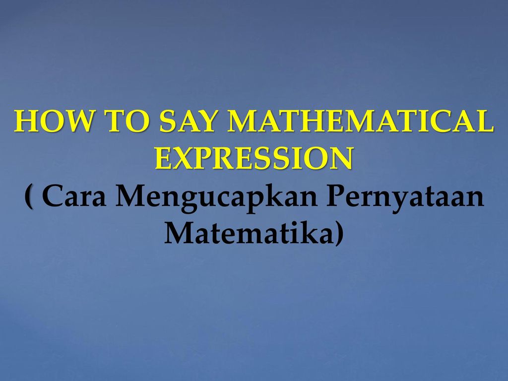 Pengenalan Bahasa Inggris Untuk Pembelajaran Matematika Ppt Download